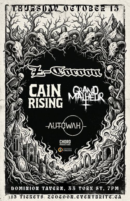 Z-Cocoon, Cain Rising, Grand Malheur, Autowah @ The Dom