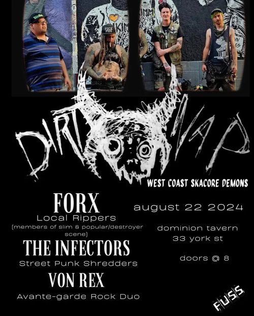 Dirt Nap, FORX, The Infectors, Von Rex at The Dom