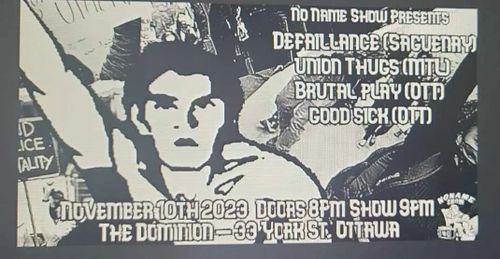 Défaillance, Union Thugs, Brutal Play, Good Sick