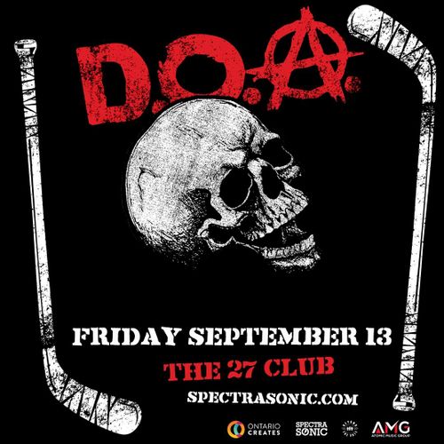 D.O.A. + TBA @ The 27 Club