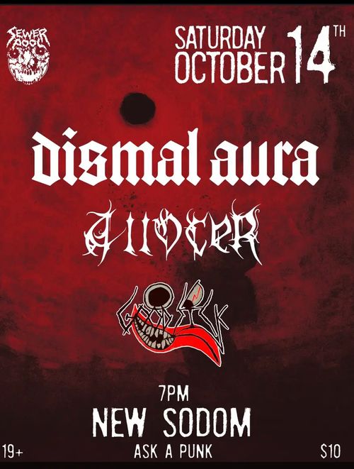 Dismal Aura, Allocer, Good Sick at New Sodom