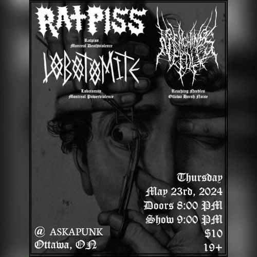 Rat Piss + Lobotomik + Reaching Needles @ New Sodom