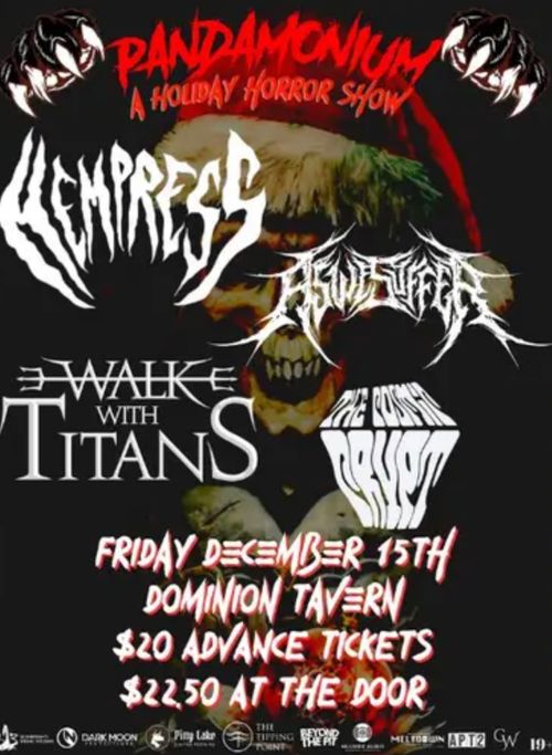 A Holiday Horror Show feat. Hempress, As We Suffer, Walk With Titans, & The Cosmic Crypt at the DOM!