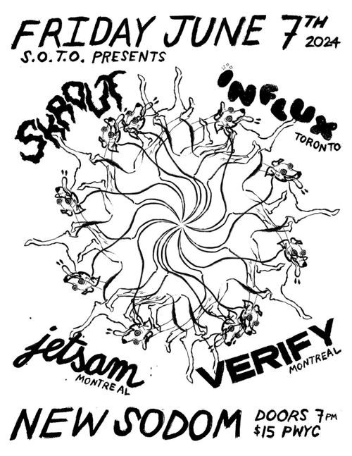 Verify, Influx, JetSam, Skrout @ New Sodom