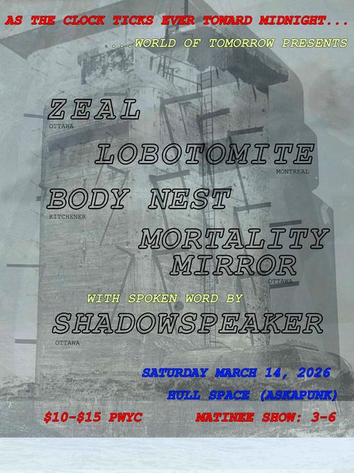 ZEAL, LOBOTOMITE, BODY NEST, MORTALITY MIRROR, SHADOWSPEAKER @ HULL SPACE