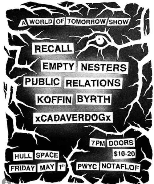Recall, Public Relations, Koffin Byrth and Cadaver Dog @ Hull Space